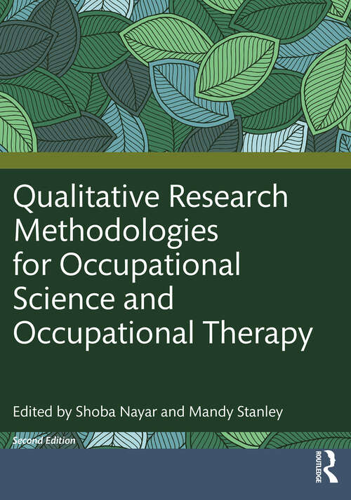 Book cover of Qualitative Research Methodologies for Occupational Science and Occupational Therapy