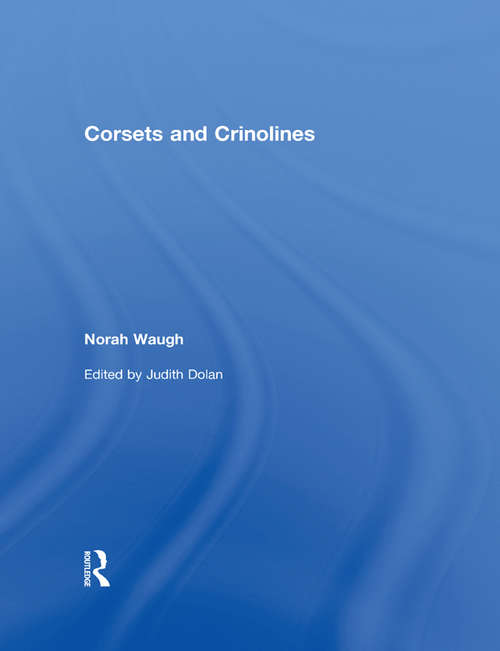 Book cover of Corsets and Crinolines