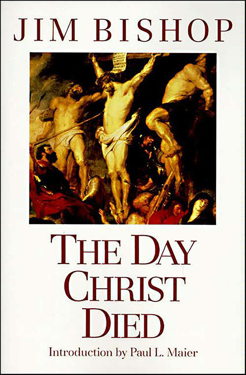 Book cover of The Day Christ Died