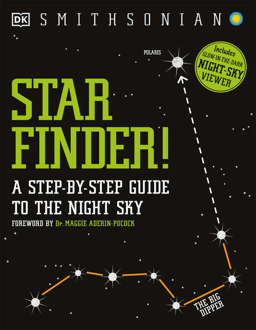 Book cover of Star Finder!: A Step-by-Step Guide to the Night Sky (DK Children's For Beginners)