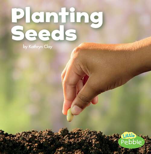 Book cover of Planting Seeds