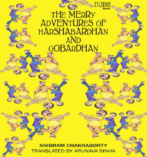 Book cover of The Merry Adventures of Hardhabardhan & Gobardhan