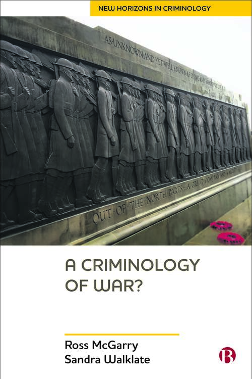 A Criminology of War? (New Horizons in Criminology)