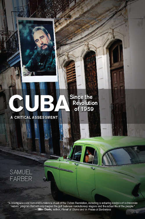 Book cover of Cuba Since the Revolution of 1959