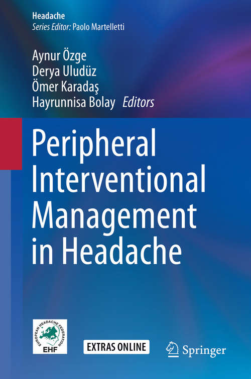 Peripheral Interventional Management in Headache (Headache)
