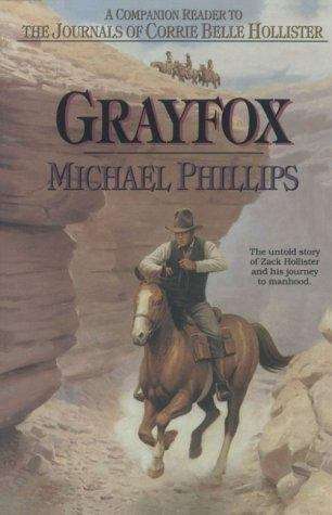 Book cover of Grayfox (Journals of Corrie Belle Hollister #9)