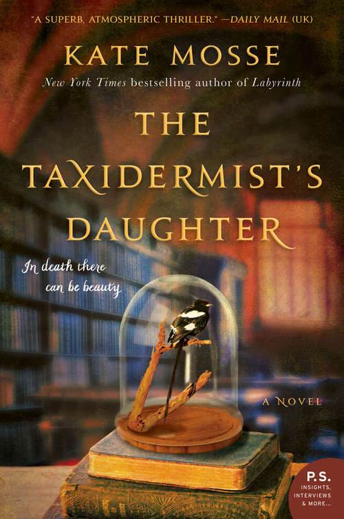 The Taxidermist's Daughter: A Novel