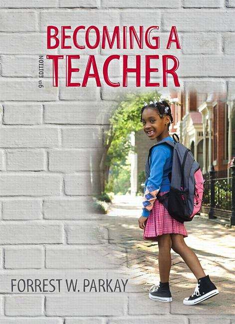 Book cover of Becoming A Teacher (Ninth Edition)