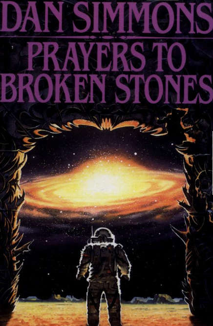 Prayers to Broken Stones: A Novel