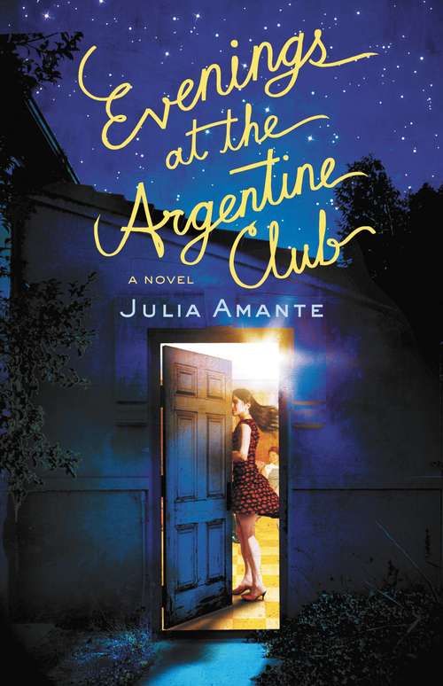 Book cover of Evenings at the Argentine Club