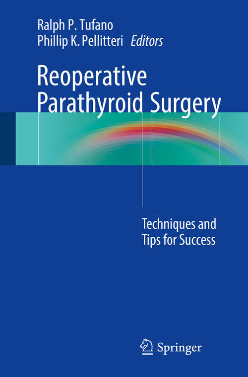 Reoperative Parathyroid Surgery