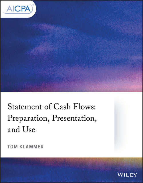 Book cover of Statement of Cash Flows: Preparation, Presentation, and Use