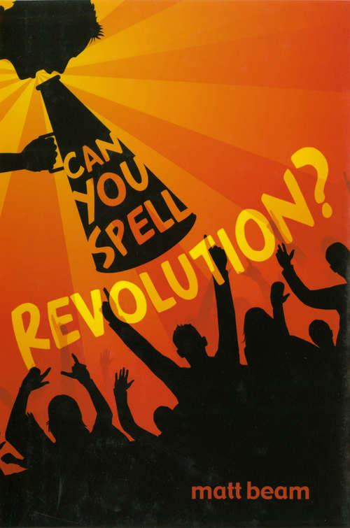 Book cover of Can You Spell Revolution?