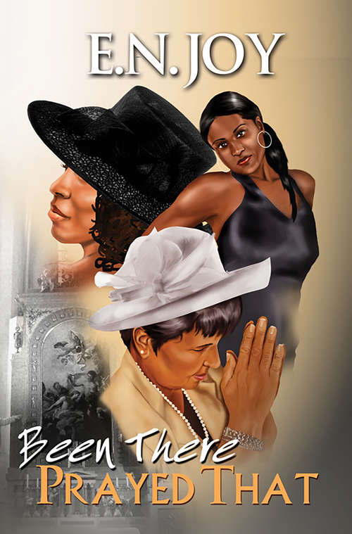 Book cover of Been There Prayed That: New Day Diva Series Book Two