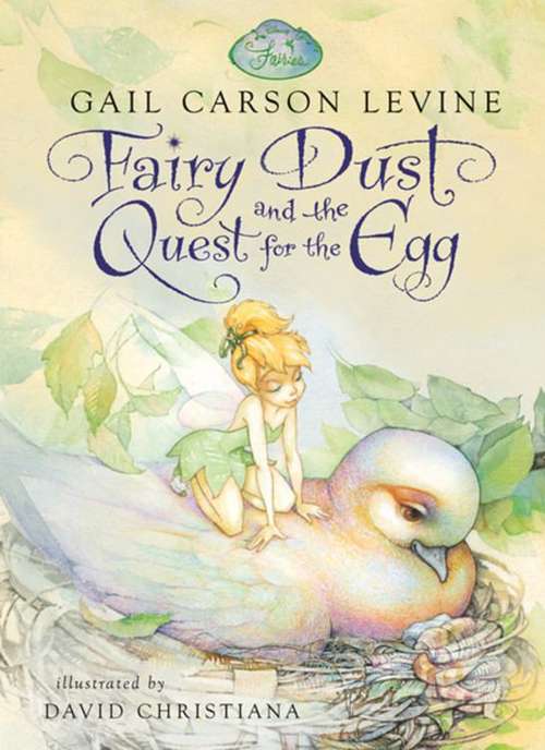 Fairy Dust and the Quest for the Egg (Fairy Dust Trilogy)