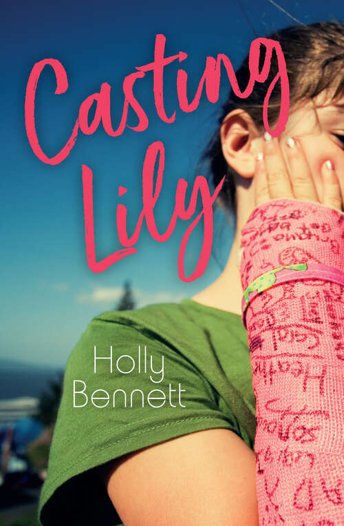 Book cover of Casting Lily (Orca Limelights Ser.)