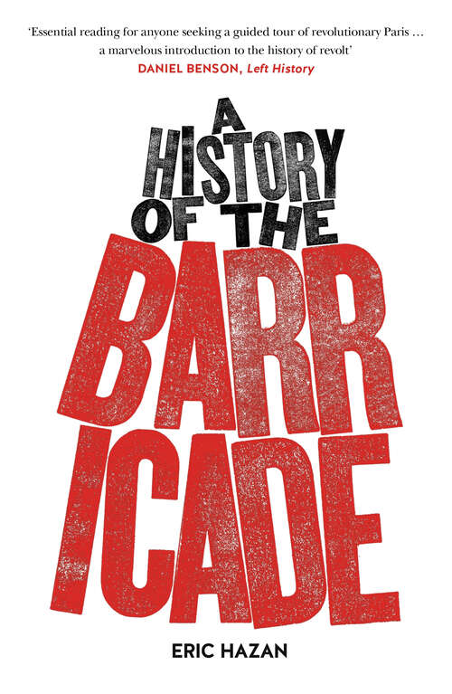 Book cover of A History of the Barricade