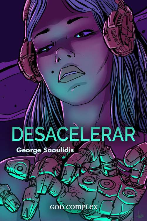 Book cover of Desacelerar: Desacelerar (Contrate uma Androide Muse #2)