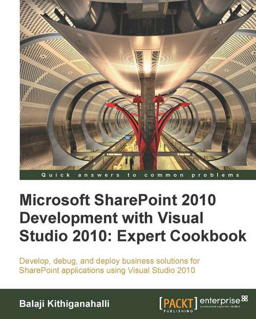 Book cover of Microsoft SharePoint 2010 Development with Visual Studio 2010 Expert Cookbook