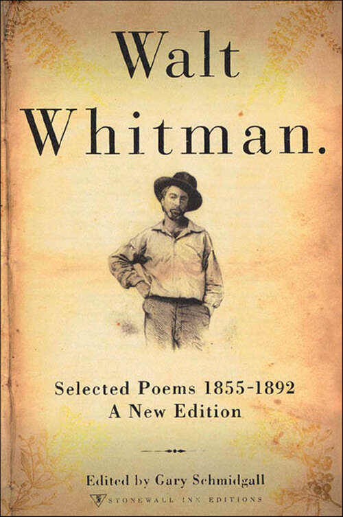 Book cover of Walt Whitman: Selected Poems 1855–1892