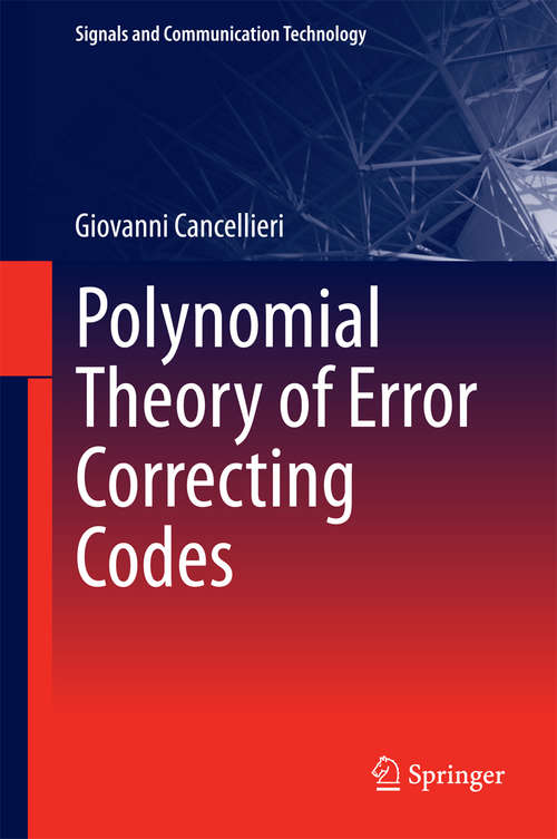 Book cover of Polynomial Theory of Error Correcting Codes
