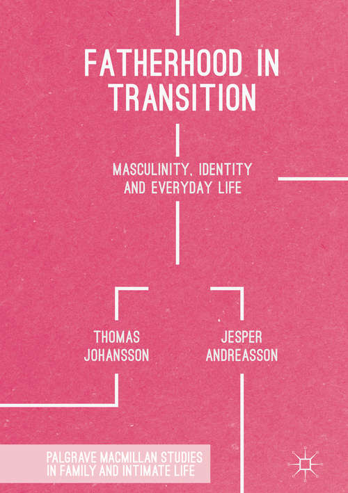 Book cover of Fatherhood in Transition