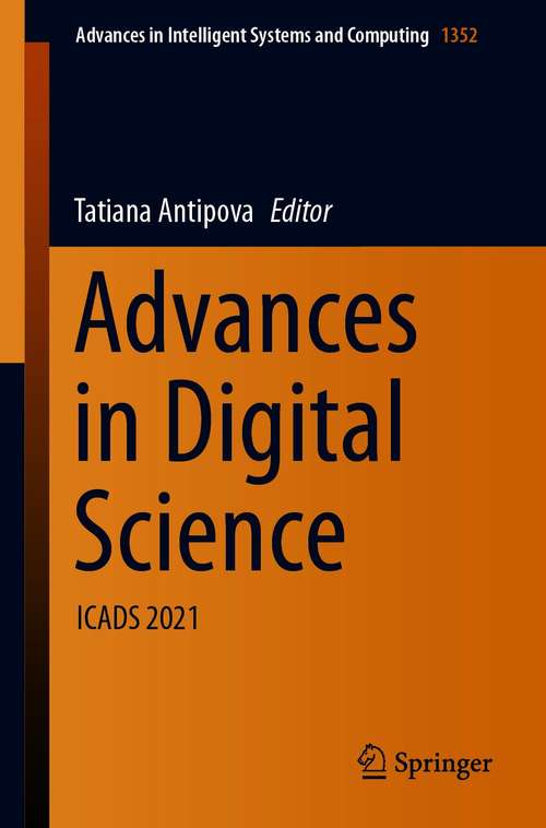 Book cover of Advances in Digital Science: ICADS 2021 (1st ed. 2021) (Advances in Intelligent Systems and Computing #1352)