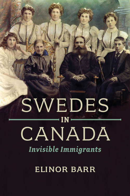 Book cover of Swedes in Canada