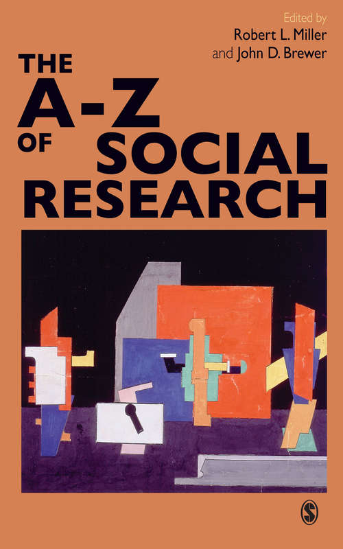 The A-Z of Social Research: A Dictionary of Key Social Science Research Concepts