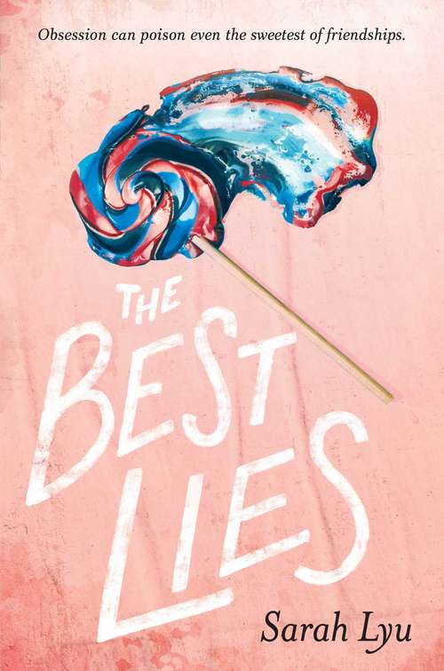 Book cover of The Best Lies