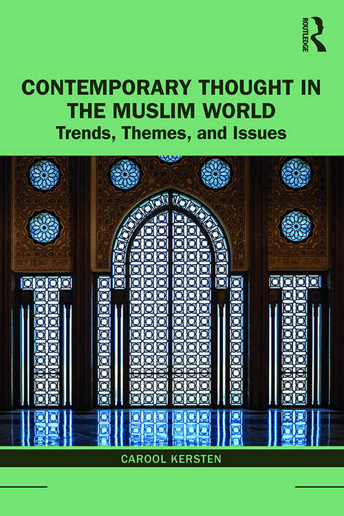 Book cover of Contemporary Thought in the Muslim World: Trends, Themes, and Issues (Contemporary Thought in the Islamic World)