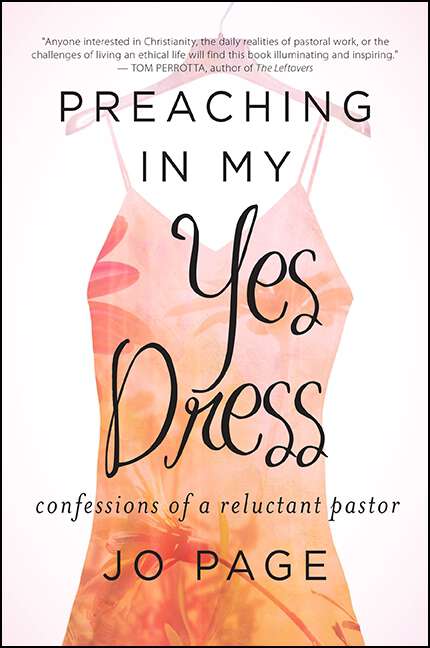 Book cover of Preaching in My Yes Dress: Confessions of a Reluctant Pastor (Excelsior Editions)