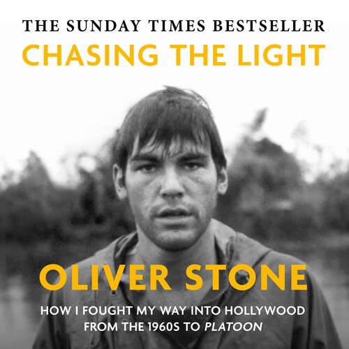 Book cover of Chasing The Light: How I Fought My Way into Hollywood - THE SUNDAY TIMES BESTSELLER