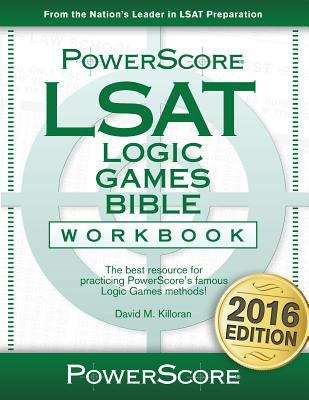 Book cover of LSAT Logic Games Bible: Workbook