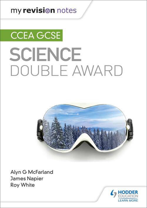 Cover image of My Revision Notes: CCEA GCSE Science Double Award