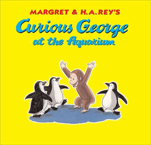 Book cover of Curious George at the Aquarium