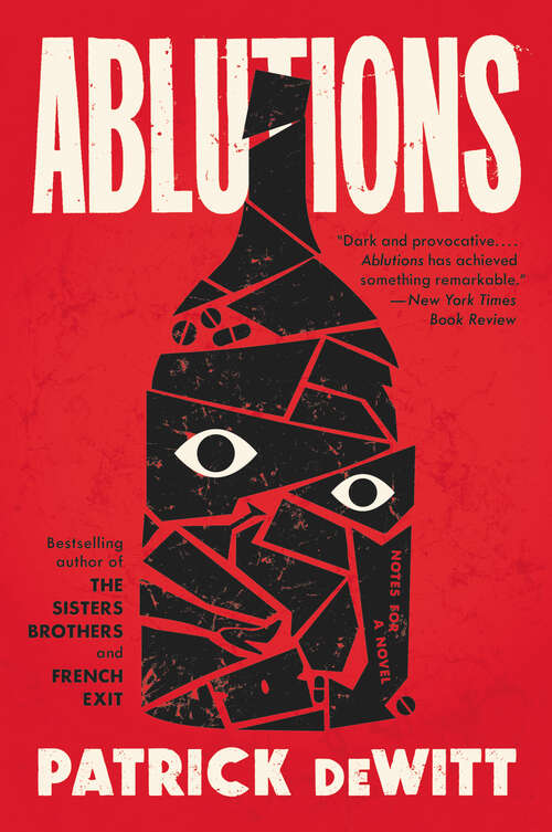Book cover of Ablutions: Notes for a Novel