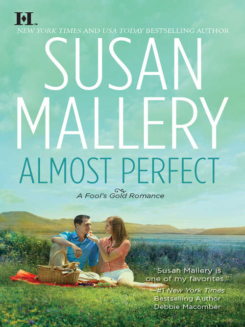 Book cover of Almost Perfect (Fool's Gold #2)