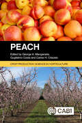 Peach (Crop Production Science in Horticulture)