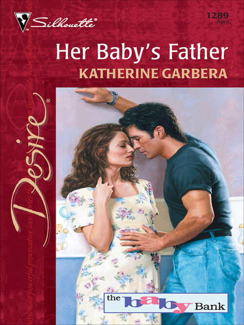 Book cover of Her Baby's Father (The Baby Bank #2)