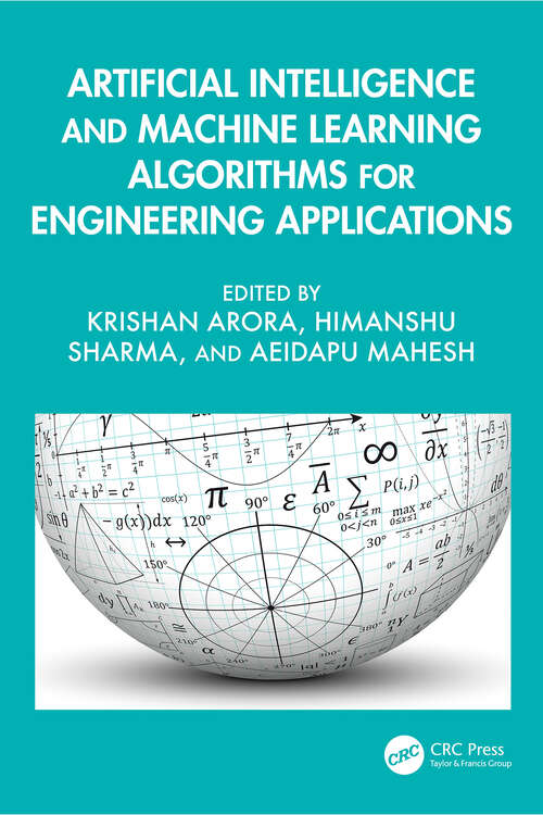 Book cover of Artificial Intelligence and Machine Learning Algorithms for Engineering Applications (1)