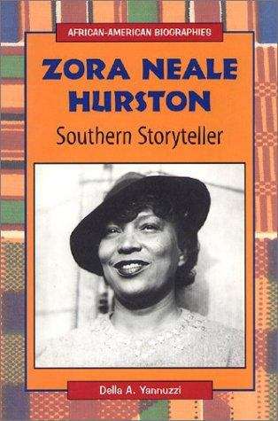 Book cover of Zora Neale Hurston: Southern Storyteller