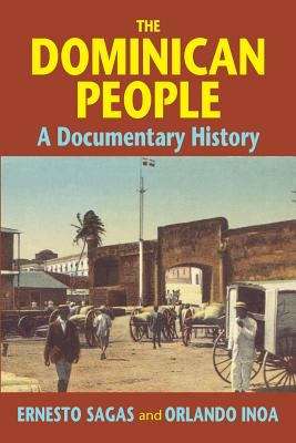 Book cover of The Dominican People: A Documentary History