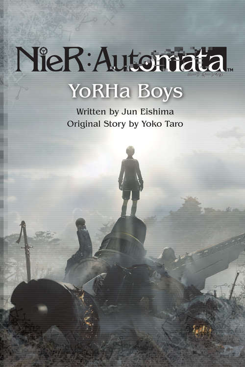 Book cover of NieR:Automata - YoRHa Boys (Nier)