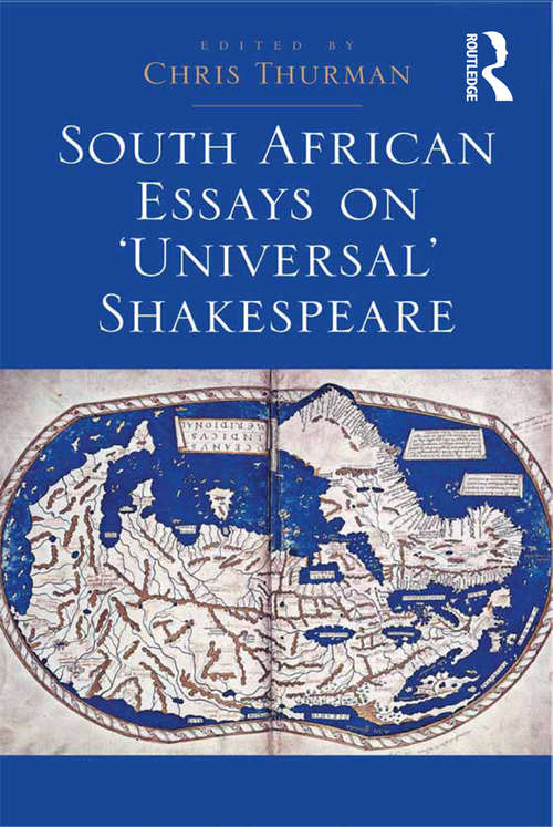 Book cover of South African Essays on 'Universal' Shakespeare