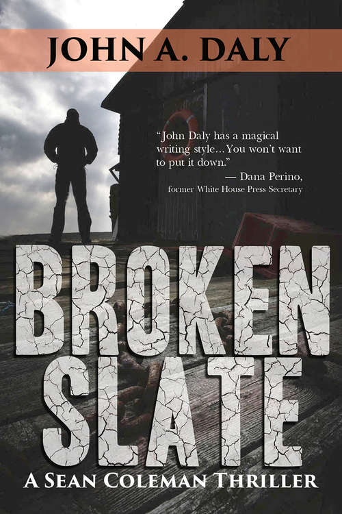 Book cover of Broken Slate: A Sean Coleman Thriller (Sean Coleman Ser. #3)