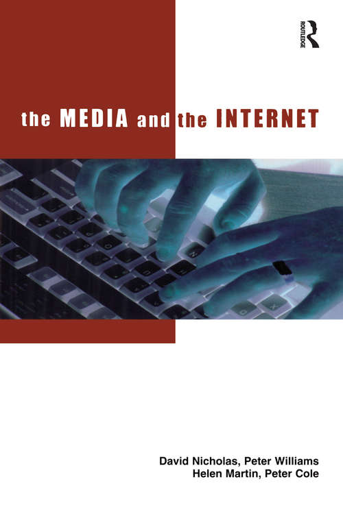 The Media and the Internet