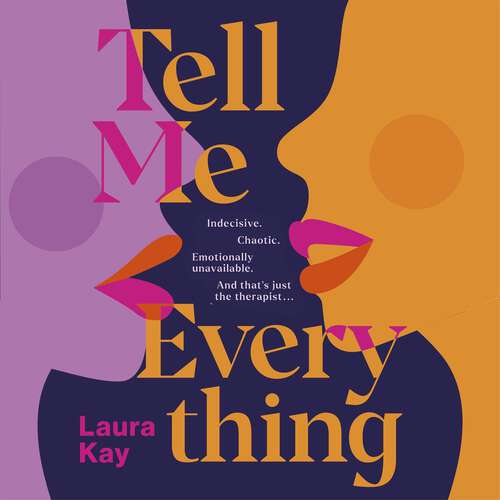 Book cover of Tell Me Everything
