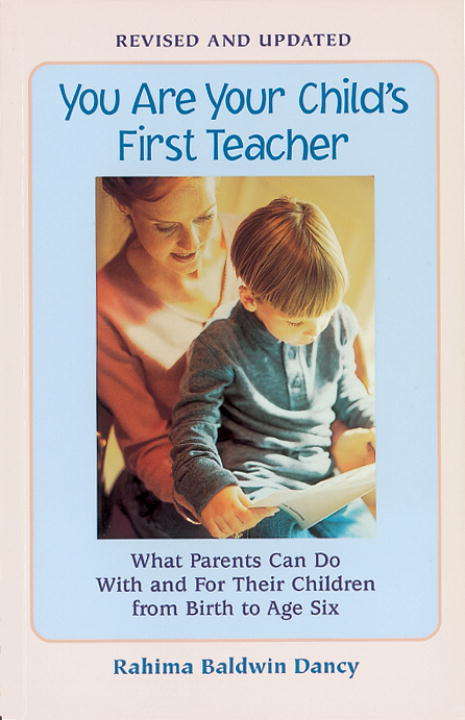 Book cover of You Are Your Child's First Teacher