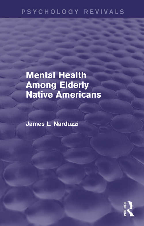 Book cover of Mental Health Among Elderly Native Americans (Psychology Revivals)